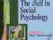 SELF IN SOCIAL PSYCHOLOGY: KEY READINGS Baumeister