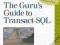 THE GURU'S GUIDE TO TRANSACT SQL Ken Henderson