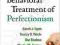 COGNITIVE-BEHAVIORAL TREATMENT OF PERFECTIONISM