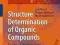 STRUCTURE DETERMINATION OF ORGANIC COMPOUNDS