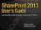 SHAREPOINT 2013 USER'S GUIDE Smith