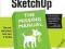 GOOGLE SKETCHUP: THE MISSING MANUAL Chris Grover