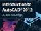 INTRODUCTION TO AUTOCAD 2012 Alf Yarwood