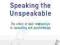 SPEAKING THE UNSPEAKABLE Lynne Gabriel