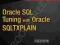 ORACLE SQL TUNING WITH ORACLE SQLTXPLAIN Kogan