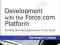 DEVELOPMENT WITH THE FORCE.COM PLATFORM Ouellette