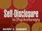 SELF-DISCLOSURE IN PSYCHOTHERAPY Barry Farber