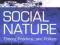 SOCIAL NATURE: THEORY, PRACTICE AND POLITICS Braun