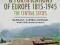 The Forts and Fortifications of Europe 1815-1945