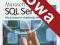 Microsoft SQL Server Microsoft SQL Server
