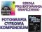 Szkoła projektowania+Fotografia cyfrowa Kompendium