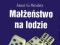 MAŁŻEŃSTWO NA LODZIE współuzależnienie alkoholizm