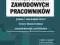 Podnoszenie kwalifikacji zawodowych pracowników