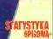 Statystyka opisowa. Podstawowe wzory