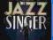 JAZZ SINGER - ŚPIEWAK JAZZBANDU [BLU-RAY]