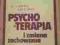 Psycho-Terapia i Zmiana Zachowania