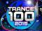 TRANCE 100 - 2015 /4CD/ Van Buuren Chicane Dash