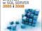 Modelowanie danych w SQL Server 2005 PROMOCJA -50%