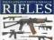 The Illustrated Encyclopedia of Rifles