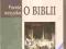 PRAWIE WSZYSTKO O BIBLII Świderkówna!