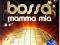 Szybko / BOSSA MAMMA MIA /CD/