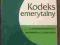 KODEKS EMERYTALNY Z KOMENTARZEM EKSPERTÓW