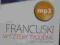 FRANCUSKI w cztery tygodnie Kurs podstawowy CD mp3