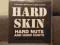 Hard Skin - Hard nuts and hard cunts LP NM