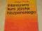 INTENSYWNY KURS JĘZYKA HISZPAŃSKIEGO. Oskar Perlin
