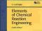 Elements of Chemical Reaction Engineering NOWA