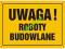 Znak UWAGA ROBOTY BUDOWLANE