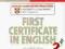 Cambridge First Certificate in English 3