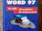 Word 97 Od podstaw do mistrzostwa, Ron Mansfield