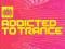 MINISTRY OF SOUND - addicted to TRANCE - 2CD ideal