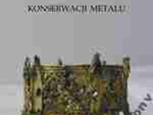 Wprowadzenie do sztuki konserwacji metalu