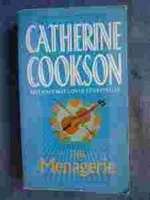 CATHERINE COOKSON 'The Menagerie'