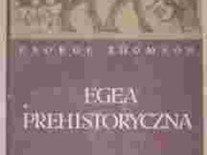 George Thomson - Egea prehistoryczna
