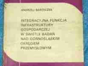 INTEGRACYJNA FUNKCJA INFRASTRUKTURY GOSPOD....GOP INTEGRACYJNA FUNKCJA INFRASTRUKTURY GOSPOD....GOP