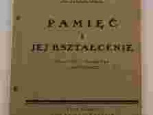 Pamięć i jej kształcenie Nieczajew W-wa 1933 TANIO