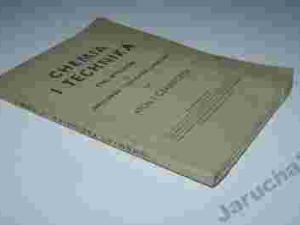 CHEMIA I TECHNIKA  TOM I ATOM I CZĄSTECZKA