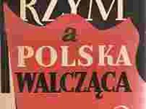 Górecki - Rzym, a Polska walcząca - 1949 #578 Górecki - Rzym, a Polska walcząca - 1949 #578