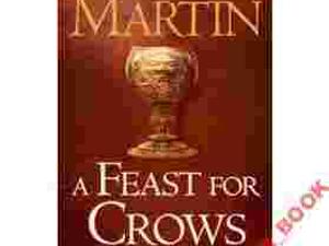 A Feast for Crows by George R. R. Martin